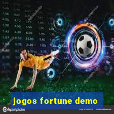 jogos fortune demo